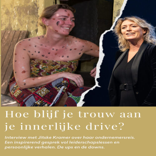 Hoe blijf je trouw aan je innerlijke drive? Jitske Kramer